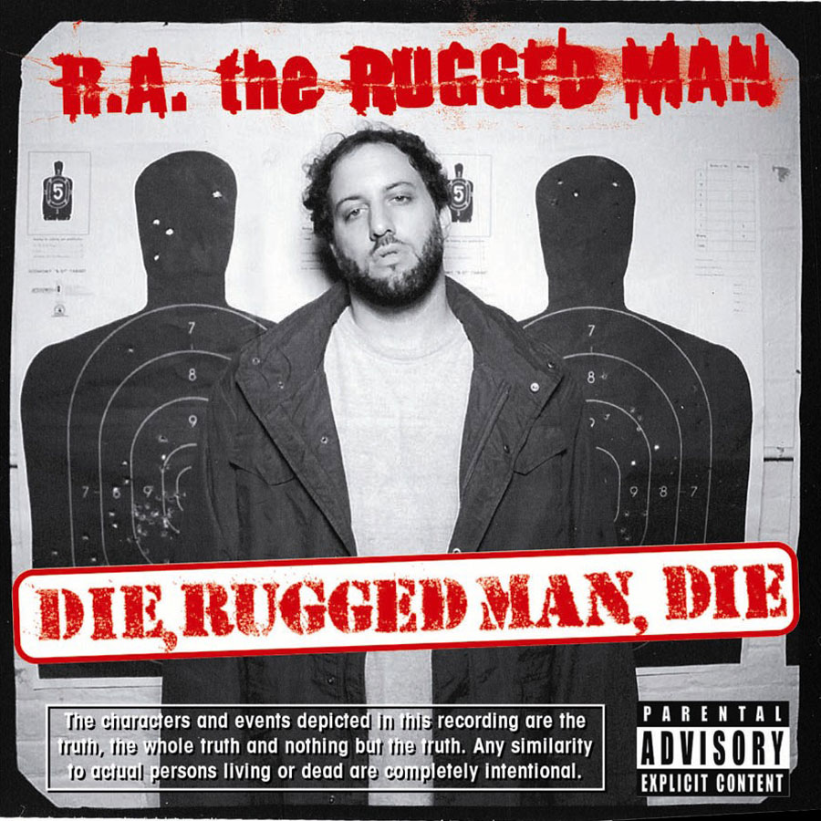 Artwork for Die, Rugged Man, Die by R.A. the Rugged Man