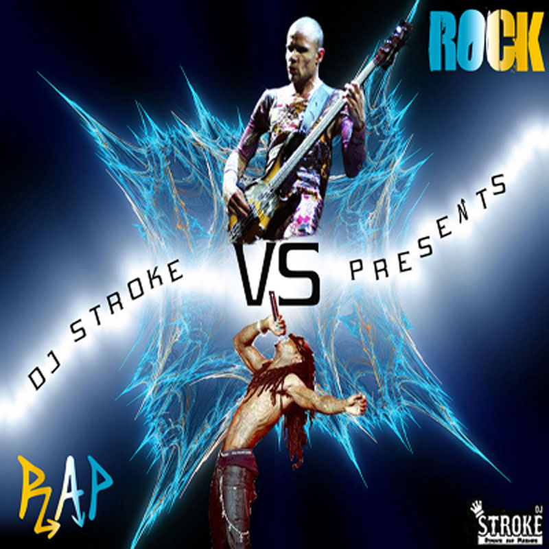 Rap vs Rock by DJ Stroke (album artwork)