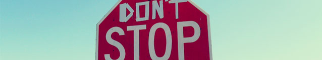 Dont Stop (bannering)