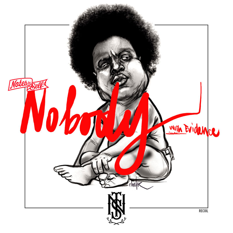 Notes to Self - Nobody