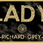 Lady (Original Mix) by Richard Grey