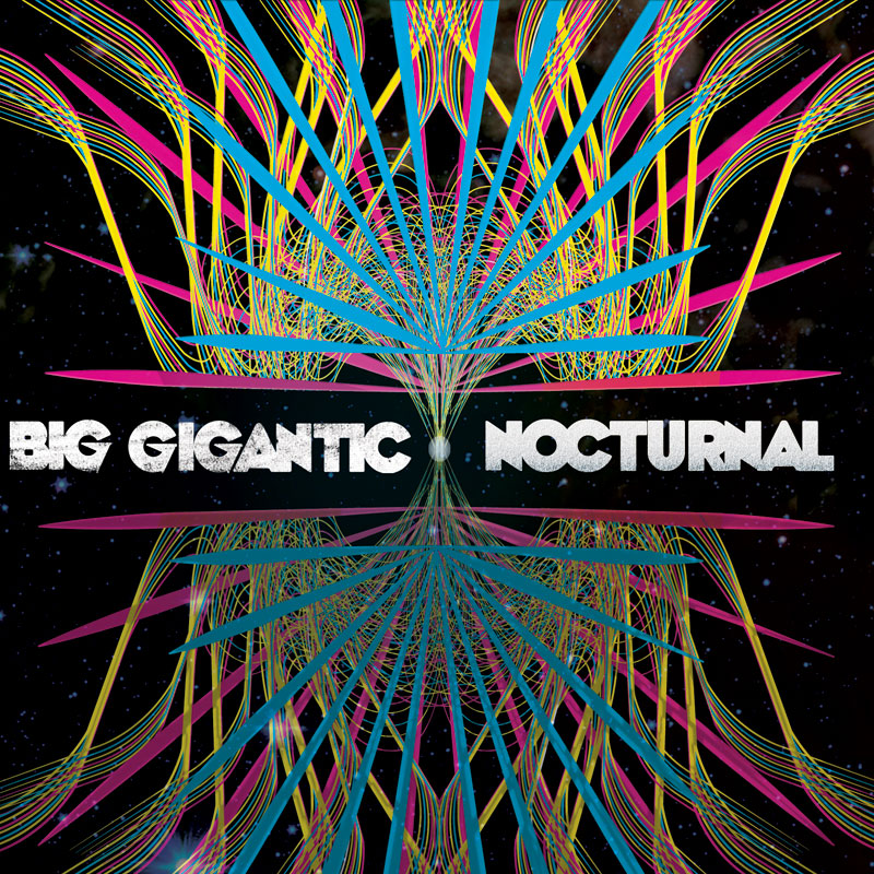Nocturnal by Big Gigantic