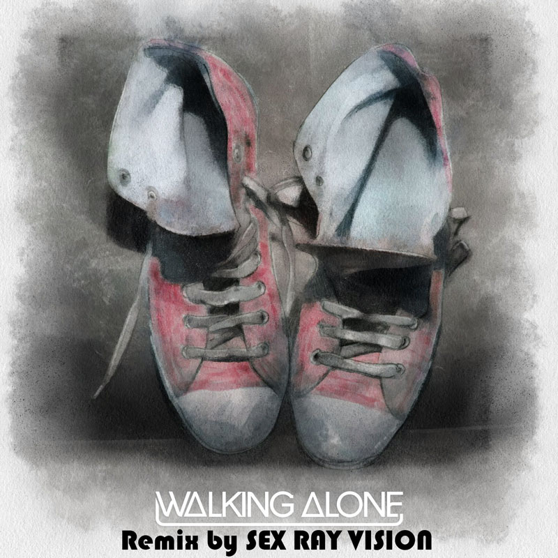 Walking Alone (Sexy Ray Vision Remix) (Artwork)