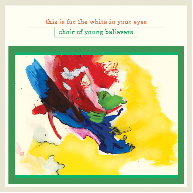 Choir of Young Believers (Artwork)