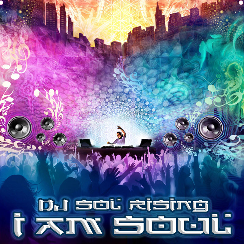 Sol Rising - I Am Soul (Artwork)