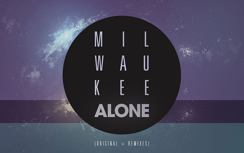 Milwaukee - Alone (artwork)