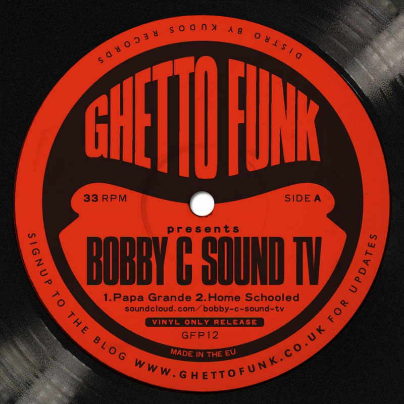 Ghetto Funk Presents: Bobby C Sound TV (artwork)