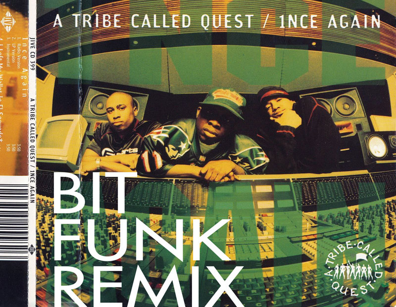 A Tribe Called Quest - 1nce Again (Bit Funk Remix) (artwork)