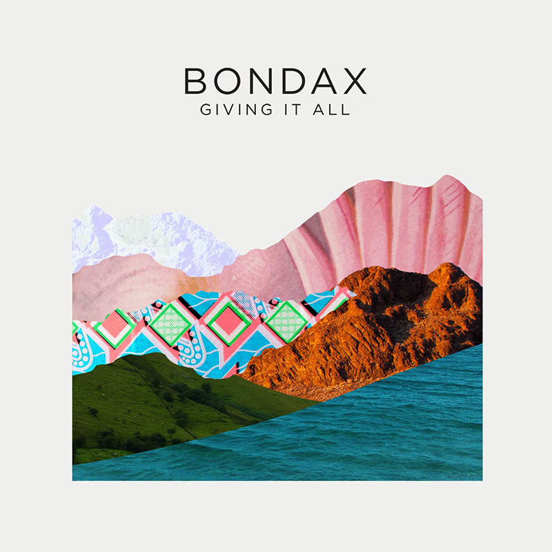 Bondax - Giving It All (artwork)