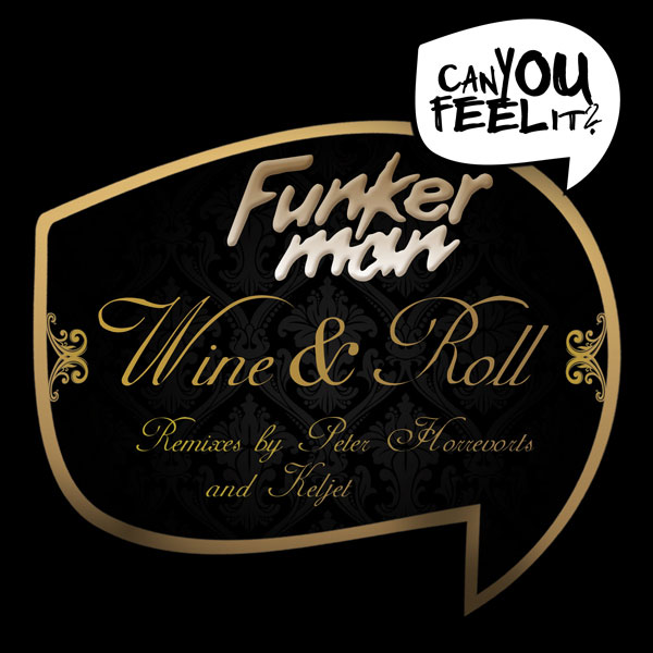 Funkerman feat. I-Candy - Wine & Roll (artwork)