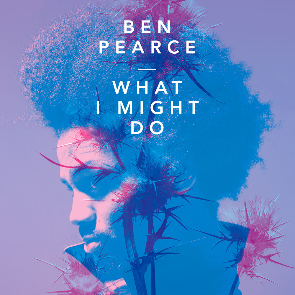 Ben Pearce - What I Might Do (artwork)