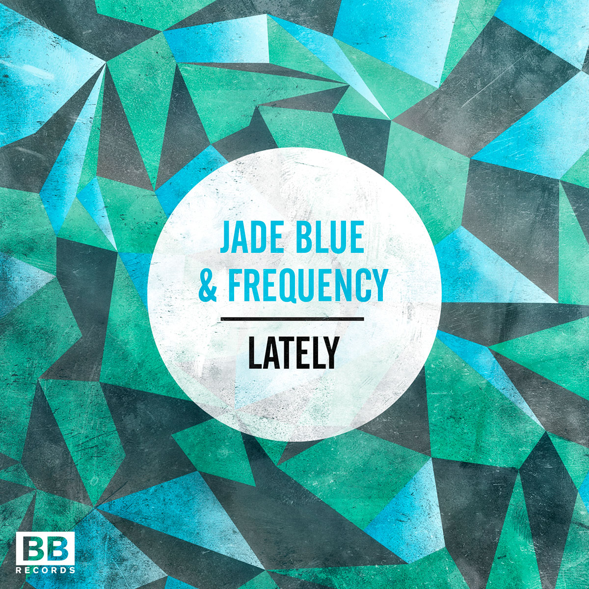 Jade Blue & Frequency - Lately