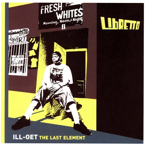 Ill-Oet: The Last Element by Libretto (Album Artwork)