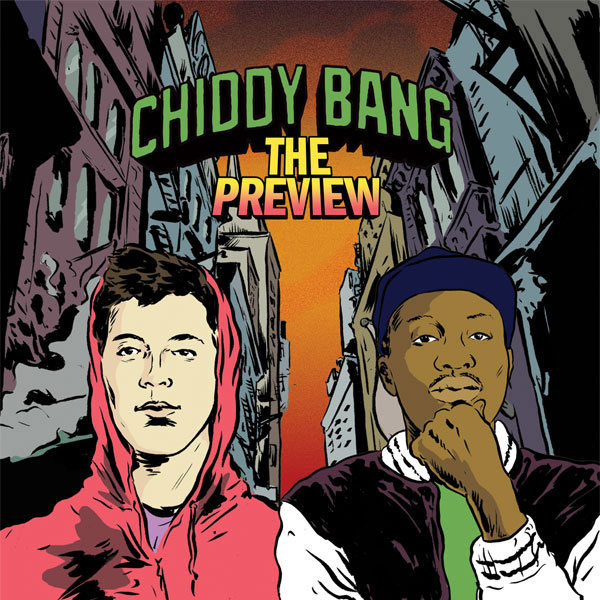 The Preview by Chiddy Bang