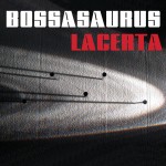 Bossasaurus – Lacerta