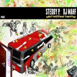 Steddy P & DJ Mahf ·· What Happened Tomorrow