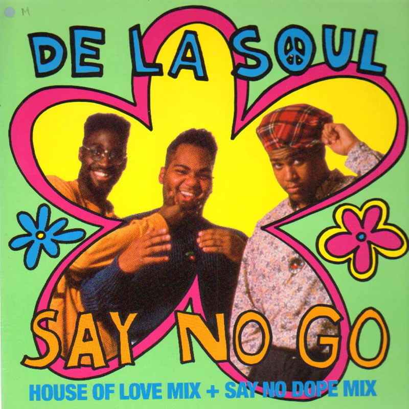 De La Soul-Say No Go / Double Huey Skitの+rallysantafesinooficial.com