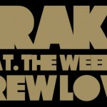 Drake - Crew Love