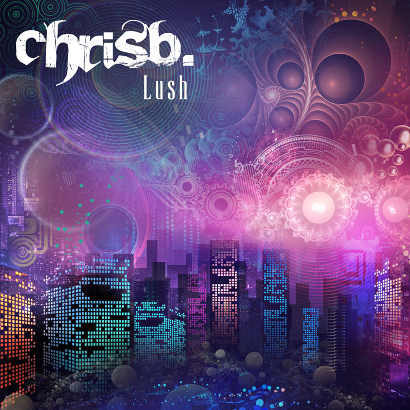 Chris B. - Lush (banner)