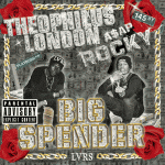 Theophilus London · Big Spender (feat. ASAP Rocky)
