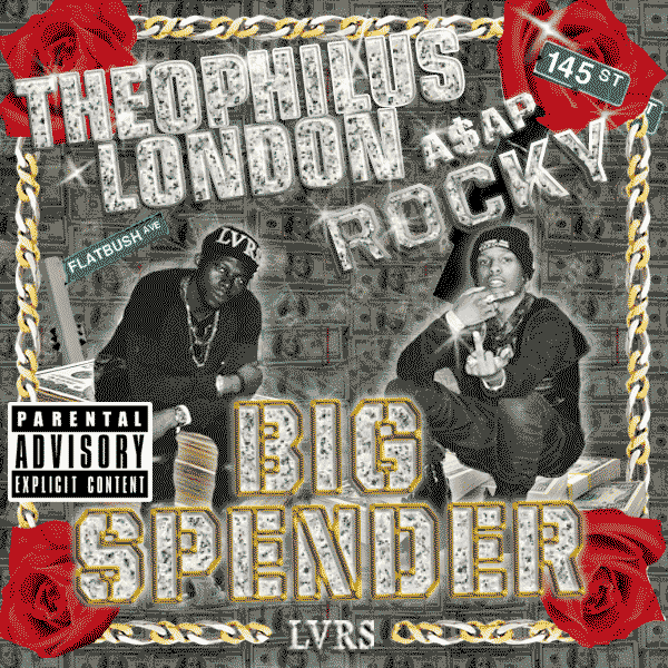 Theophilus London & ASAP Rocky - Big Spender (Artwork)
