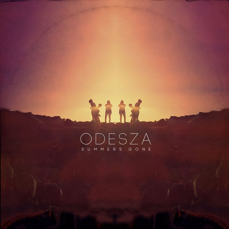 Odesza - Above The Middle