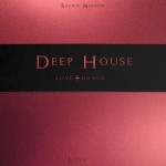 Deep House | Love & Dance
