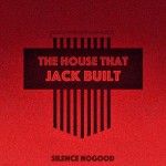 The House that Jack Built